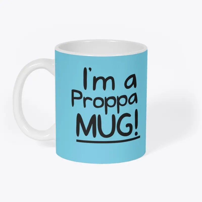 Proppa Mug