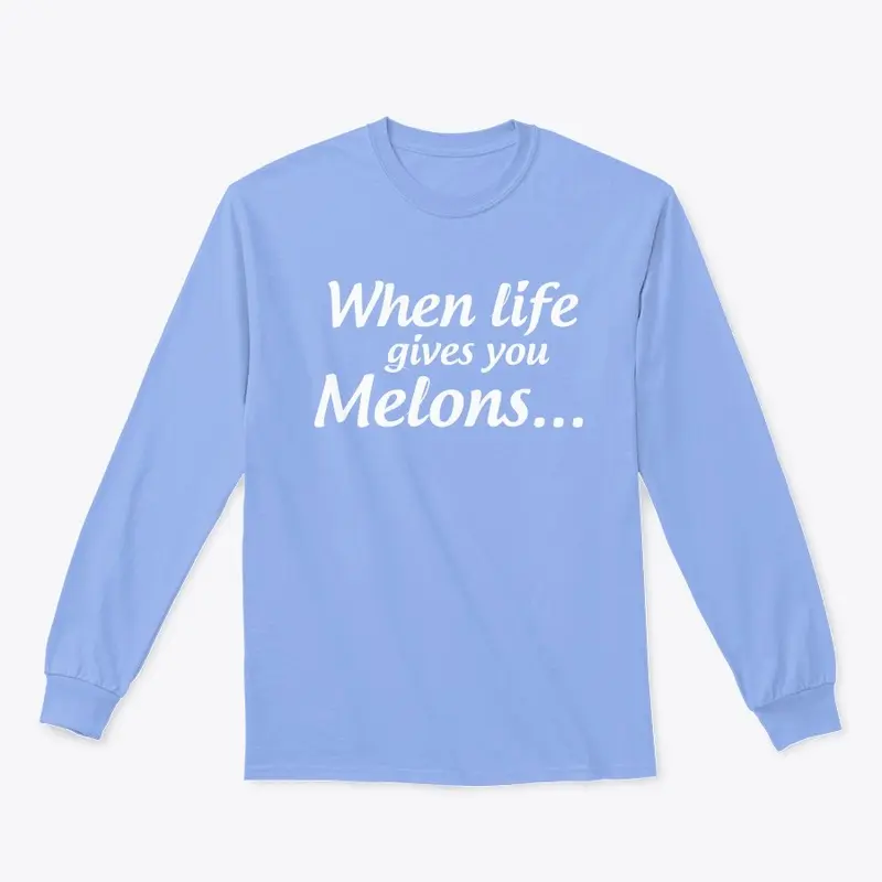 Melons for Life