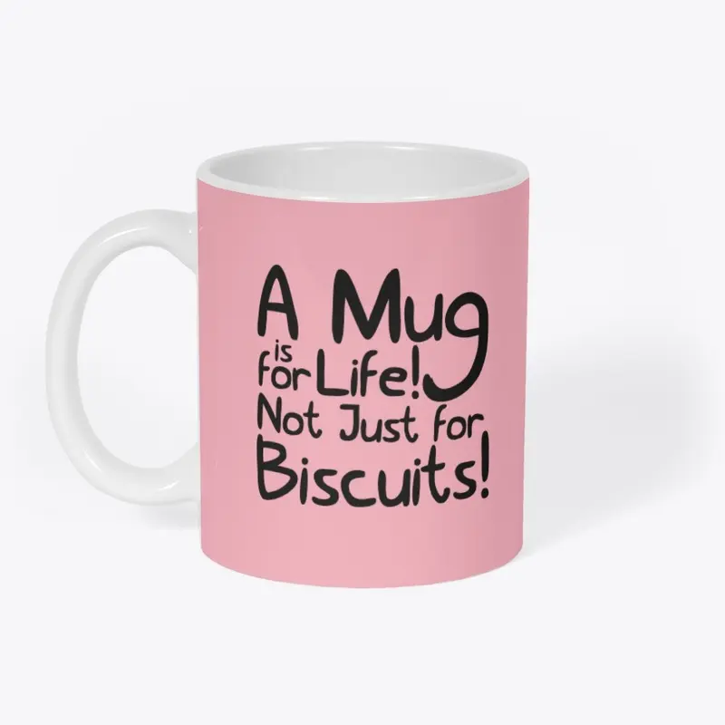 Mug for Life