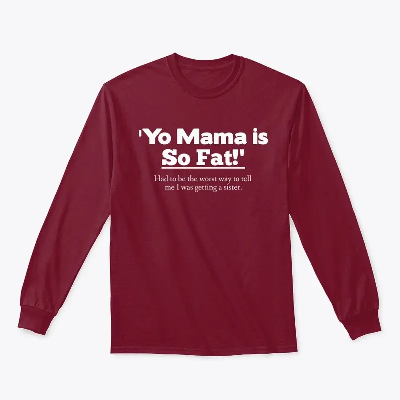 Yo Mama Sister